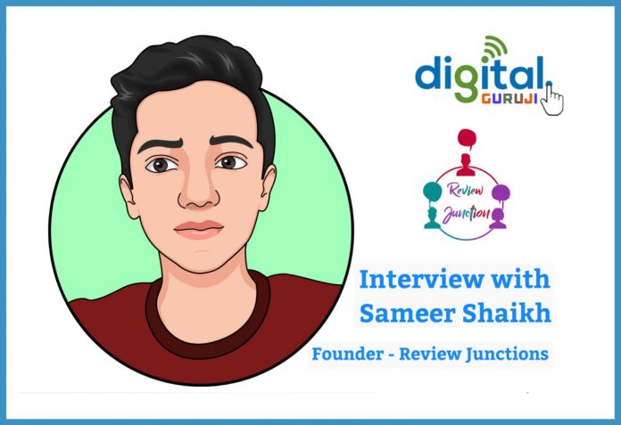interview with Sameer Shaikh, Founder of Review Junctions