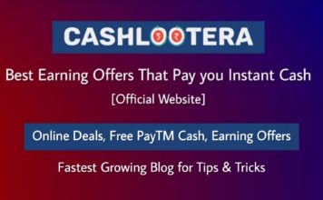CashLootera - Fastest Growing Blog for Earning Offers & Online Deals